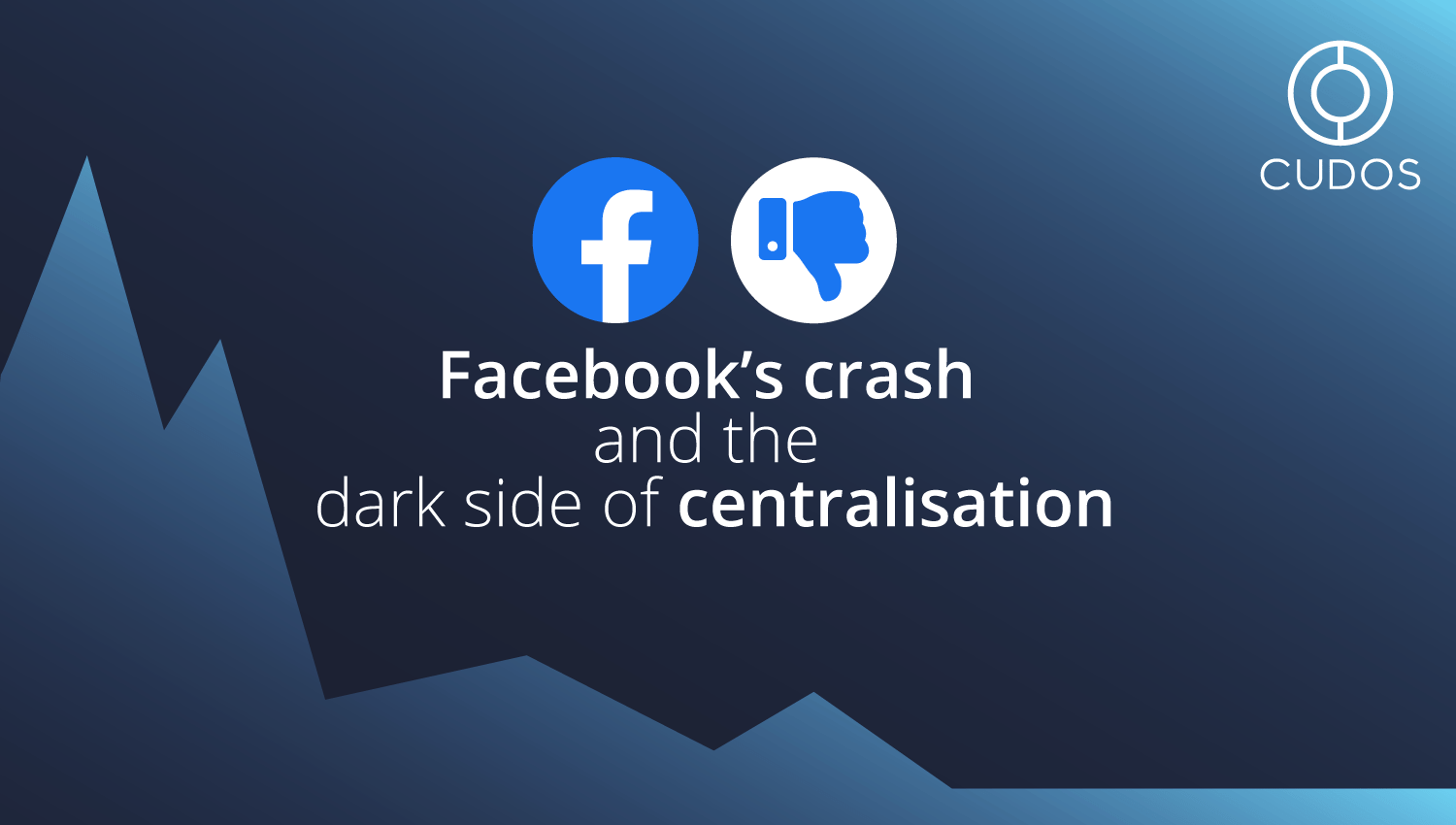 Facebook’s crash and the dark side of centralisation