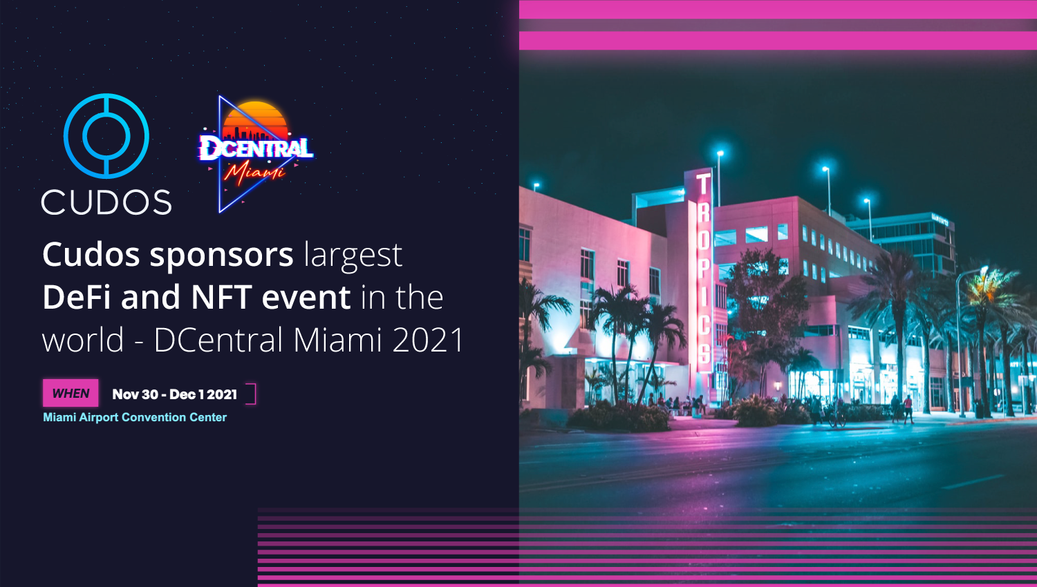 Cudos is the future of DeFi and NFTs – sponsoring DCentral Miami