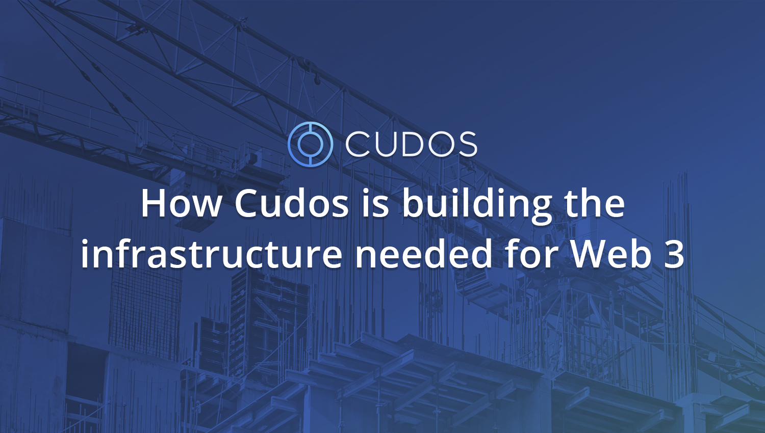 How Cudos is building the infrastructure needed for Web3