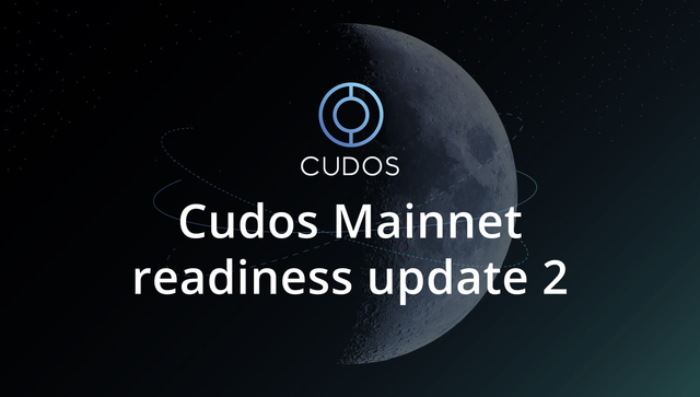 Cudos mainnet readiness update 2