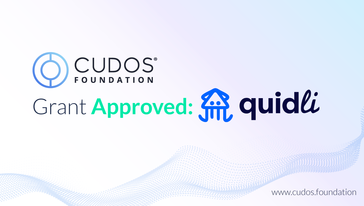 Quidli becomes Cudos Foundation’s third grantee, to motivate, reward, and grow the Cudos community!